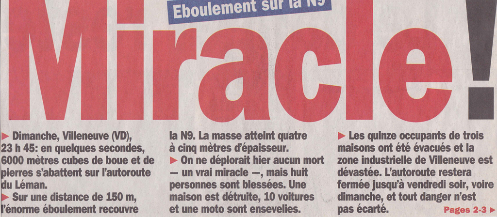Par miracle il n'y a aucun blessé suite à la coulée de boue